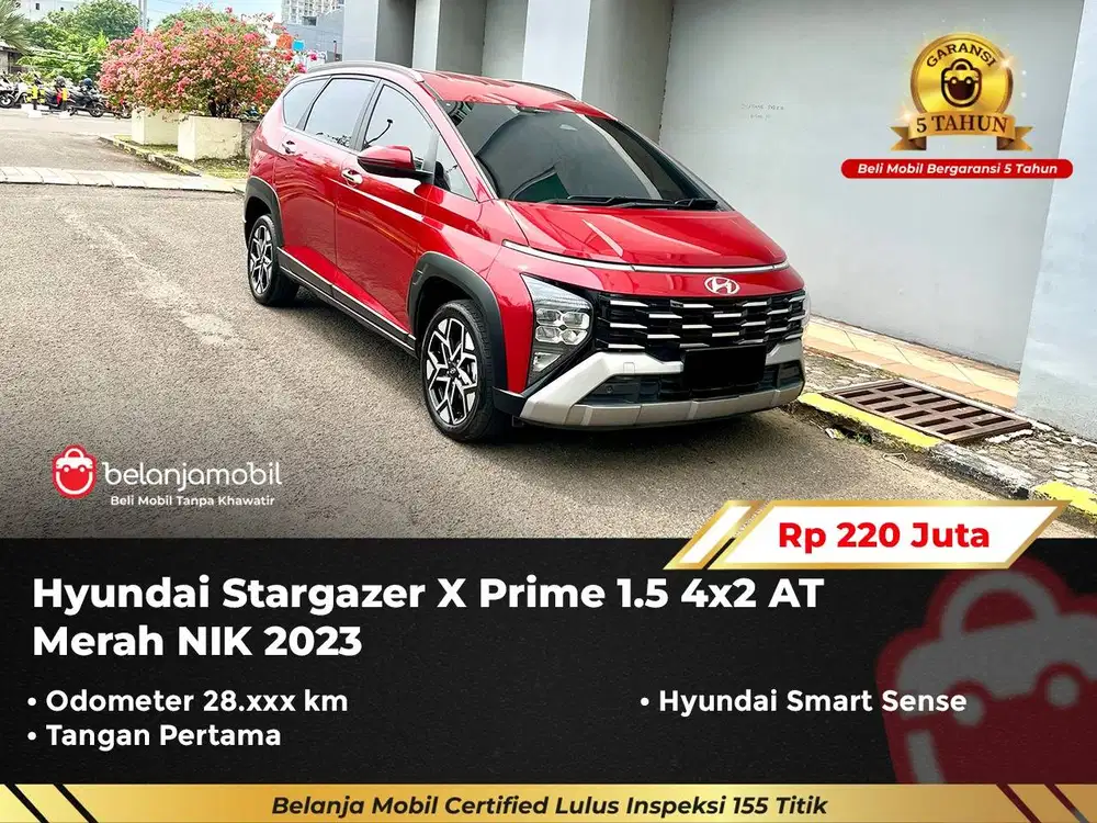 [ GARANSI 5TH ] Hyundai Stargazer X Prime 1.5 AT Merah 2023/2024