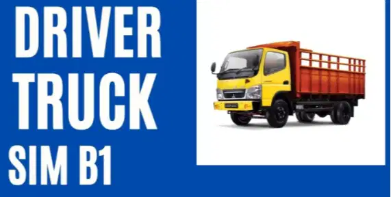 LOWONGAN KERJA – SUPIR MOBIL BOX ENGKEL (SIM B1 UMUM)