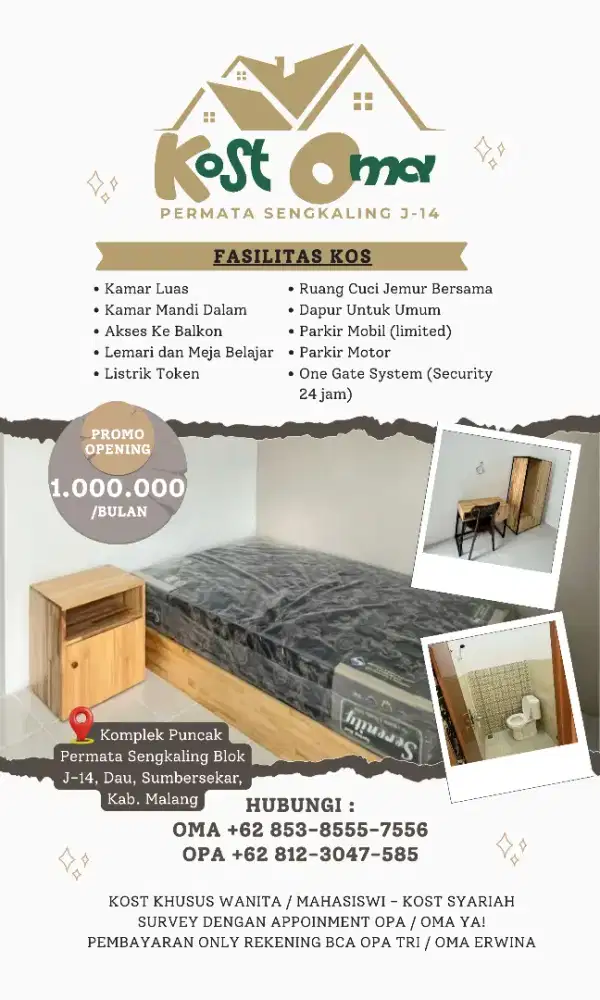 Brand New : Oma Kost Puncak Permata Sengkaling J-14 Khusus Wanita