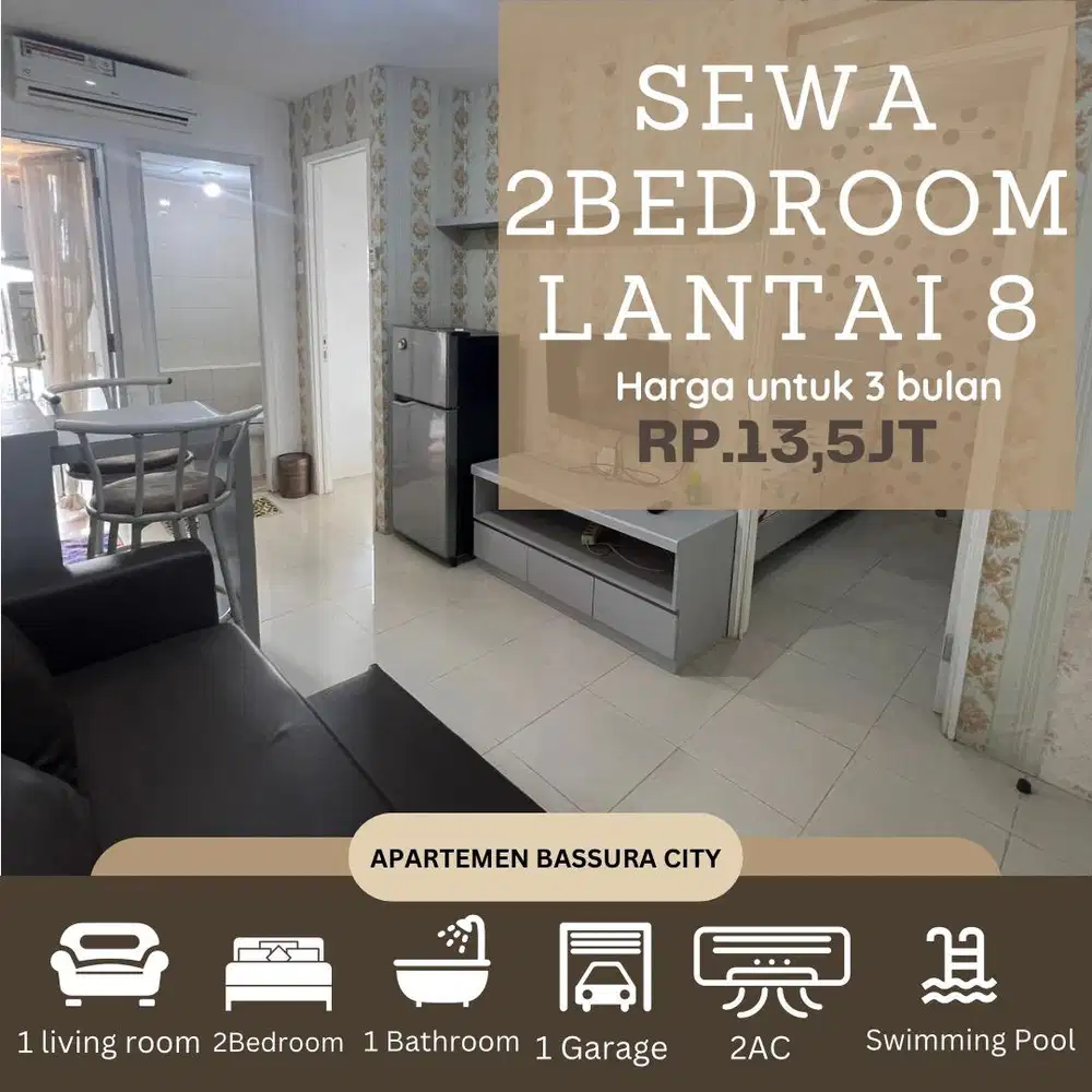 2 kamar sewa full furnish lantai 8 tower baru apartemen bassura city