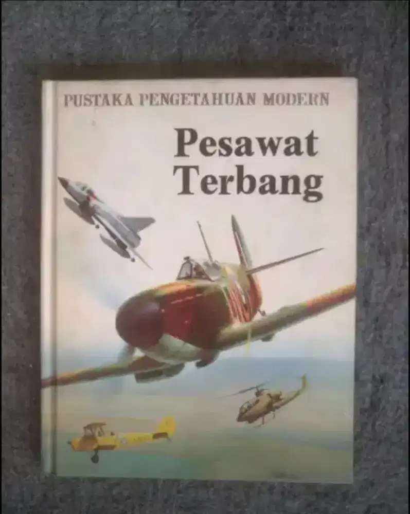 Buku Pustaka ilmu pengetahuan modern tentang PESAWAT TERBANG