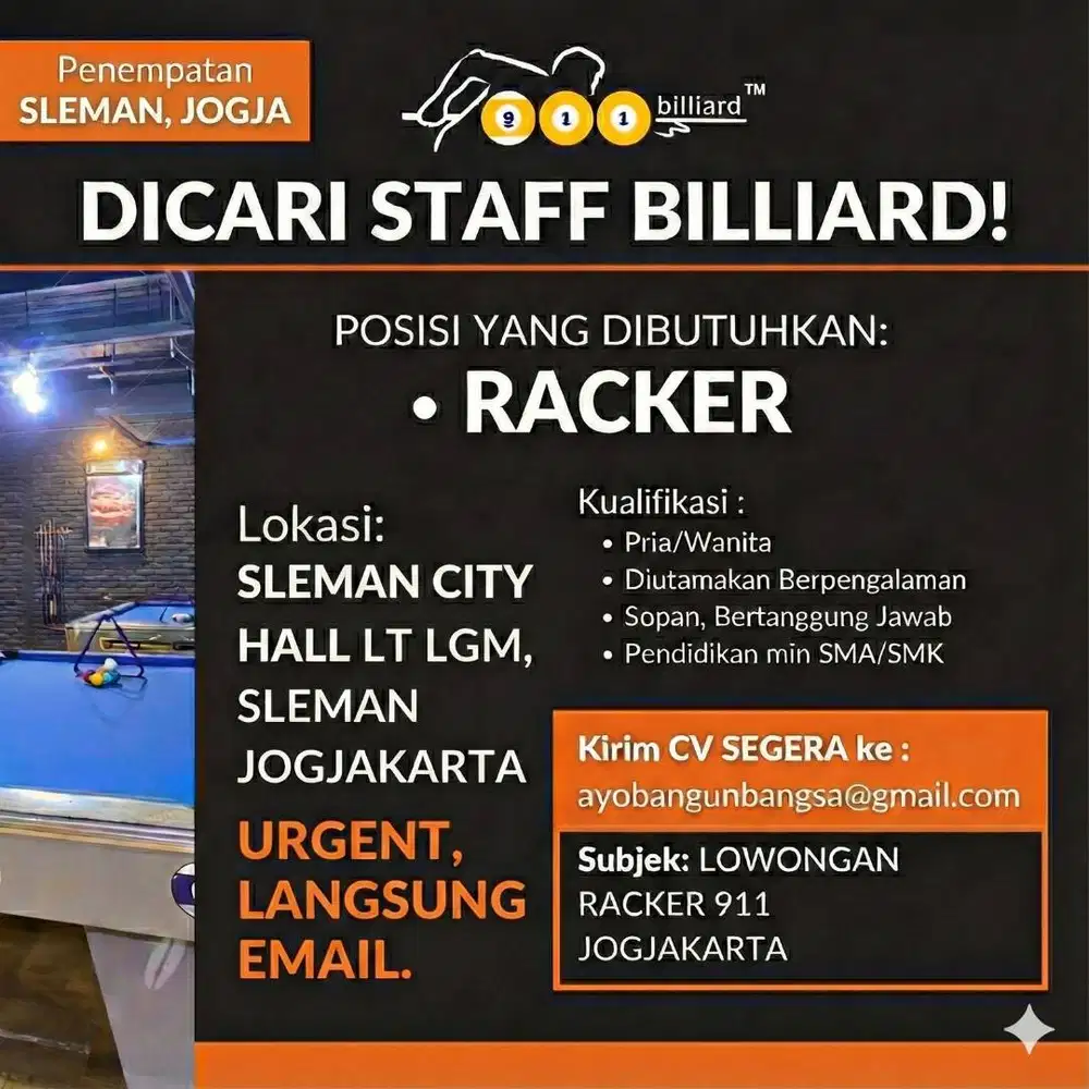 DIBUTUHKAN SEGERA: Staff Racker Billiard - Penempatan Sleman City Hall