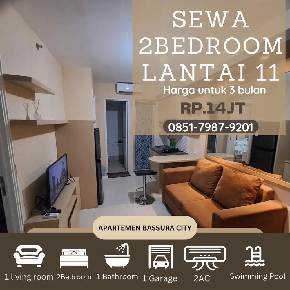 2 kamar sewa full furnis lantai 11 atas mall apartemen bassura city