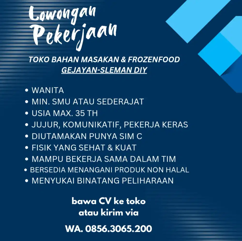 Dibutuhkan segera pegawai toko area gejayan