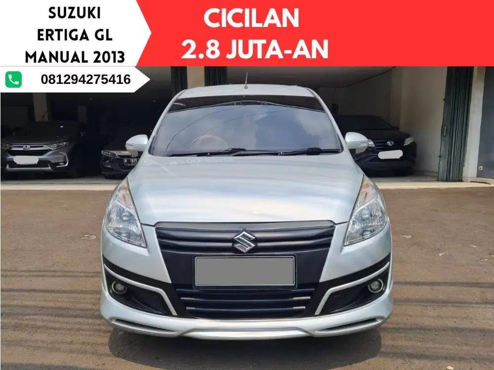 CICILAN 2.8 JUTA-AN Suzuki Ertiga GL MANUAL 2013