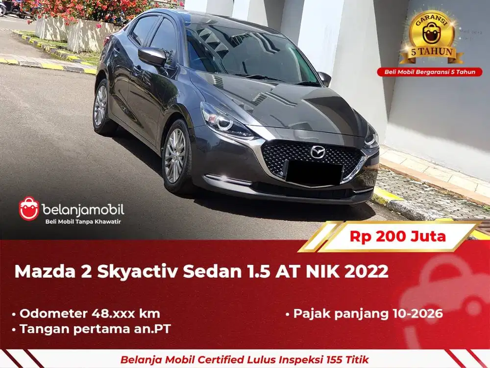 [ GARANSI 5TH ] Mazda2 Mazda 2 Skyactiv Sedan Grey 2022 2023 Abu