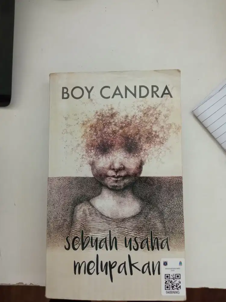 Buku sebuah usaha melupakan karya Boy Candar