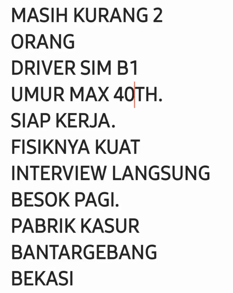 Masih Butuh Driver Sim B1. Hari senin interview