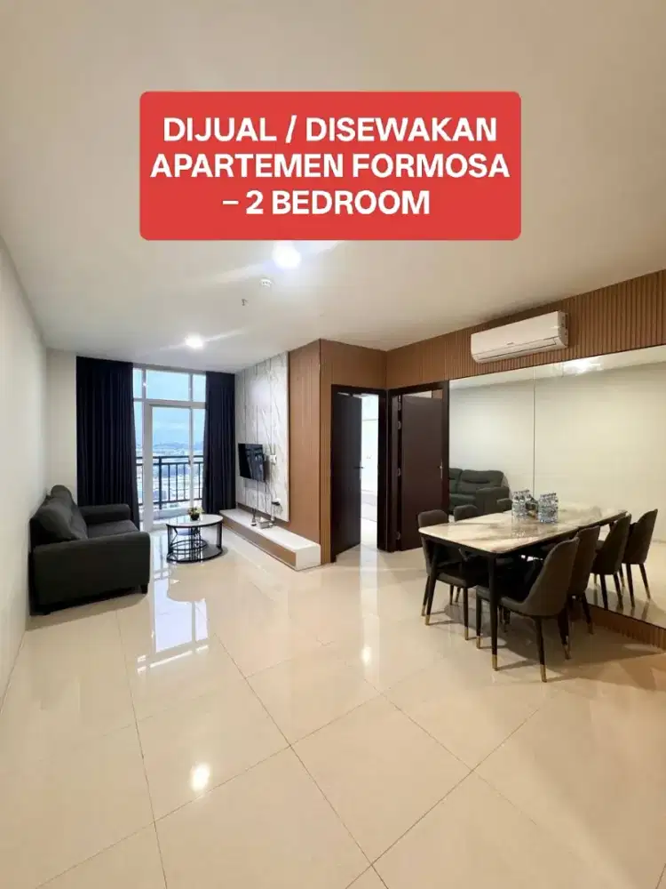 DIJUAL / DISEWAKAN APARTEMEN FORMOSA  2 BEDROOM
