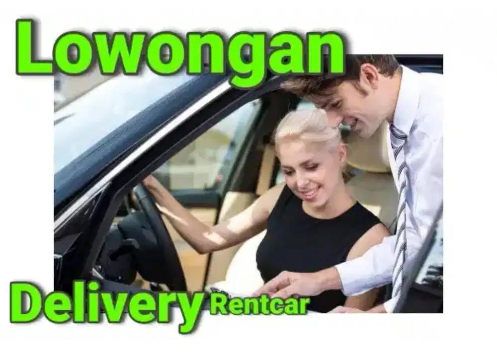 Lowongan Kerja Delivery Rentcar