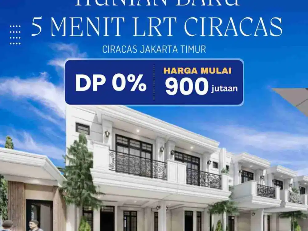 RUMAH BARU DEKAT LRT CIRACAS DP 0%