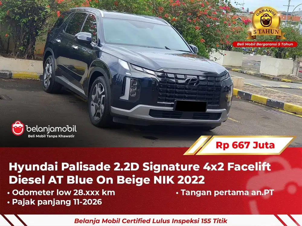 [ GARANSI 5TH ] Hyundai Palisade 2.2D Signature 4x2 Facelift 2022/2023