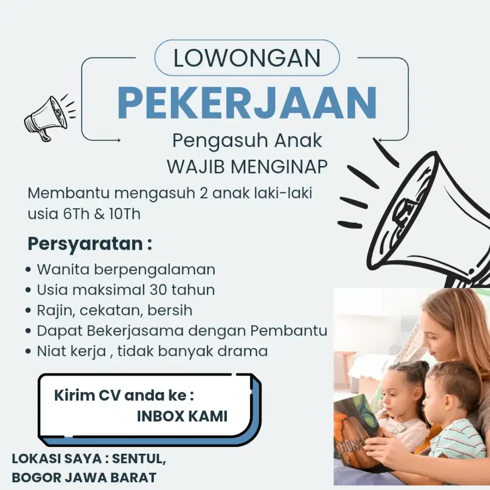 Dicari Pengasuh Anak Berpengalaman