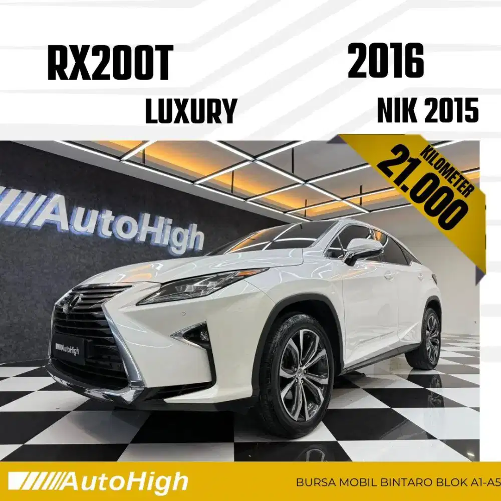 DP10% [Km21.000] RX200t Luxury 2015 White / RX200 Reg 2017 #AUTOHIGH