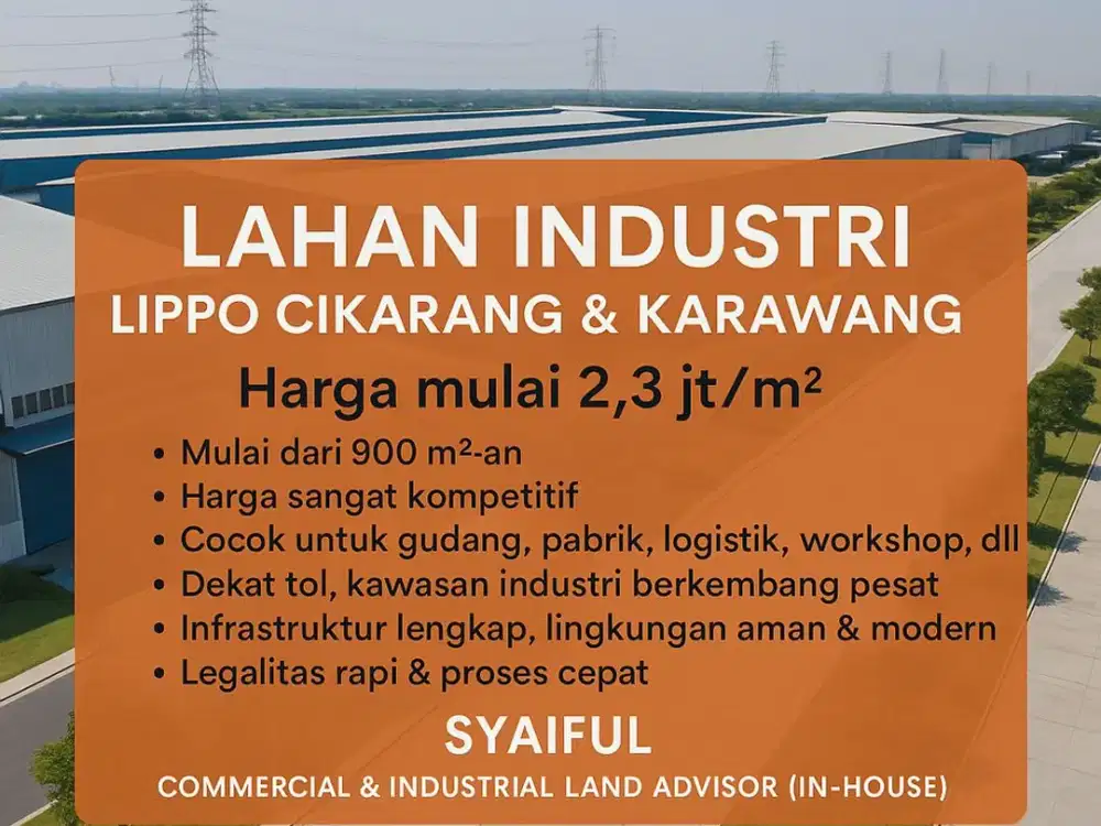 Lahan Industri Lippo Cikarang – Lokasi Ramai & Dekat Tol