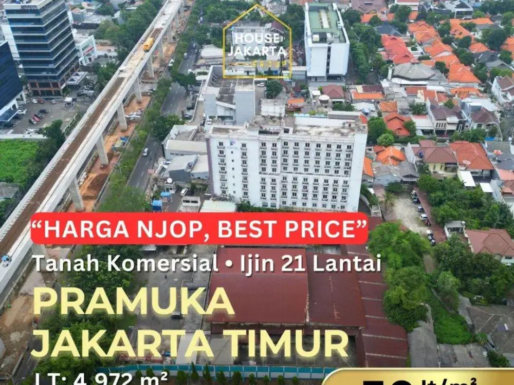 Tanah Komersial Harga NJOP Pramuka Raya Jakarta Pusat Ijin Bangun 21 Lantai . Termurah