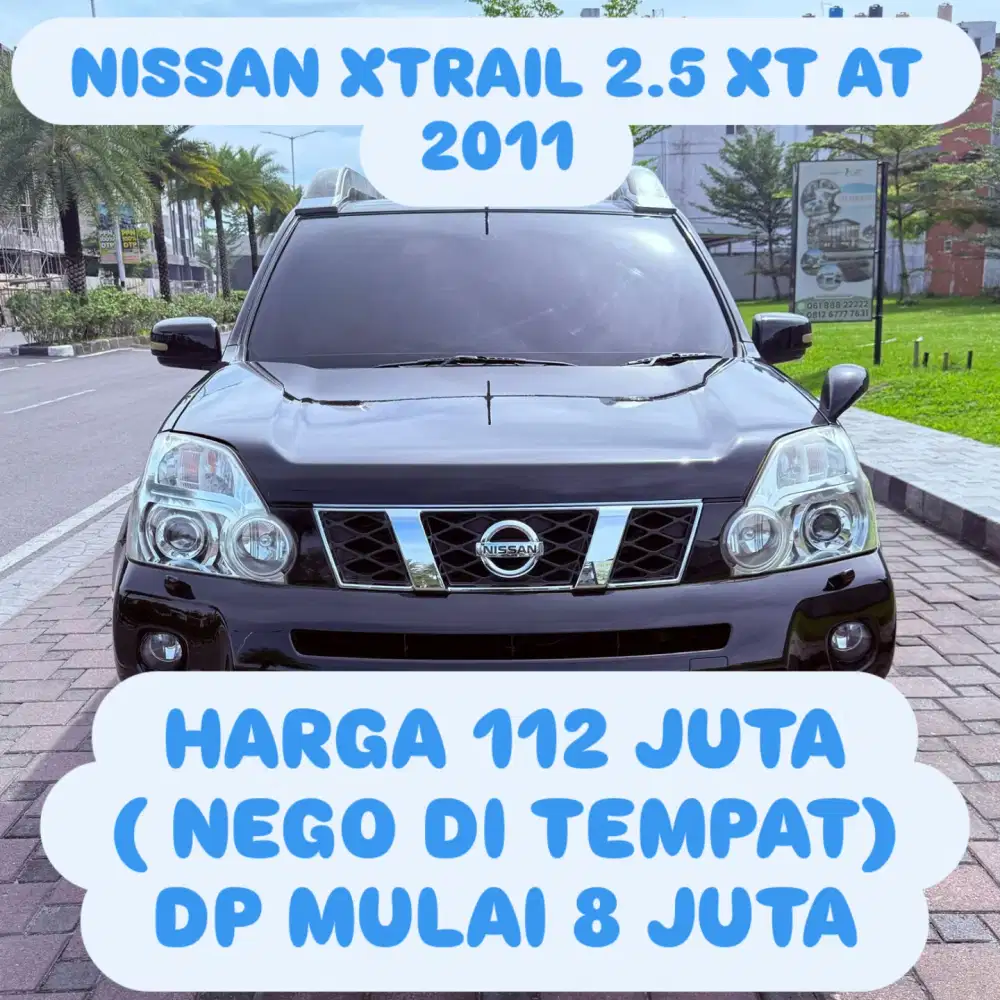 NISSAN XTRAIL 2.5 XT AT 2011 DP 8 JUTA