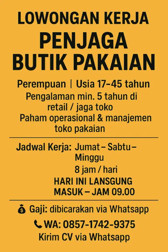 Dibutuhkan karyawan perempuan untuk menjaga butik pakaian