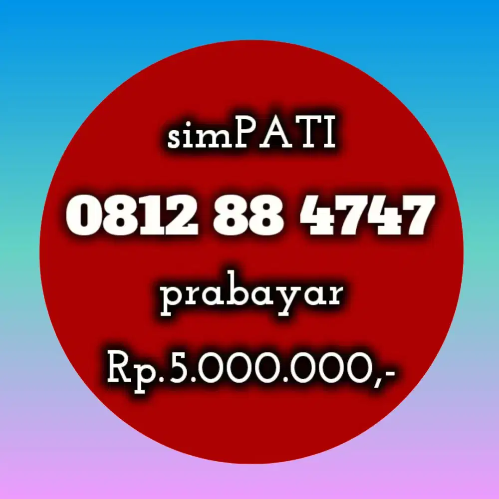 NOMOR CANTIK SIMPATI 4747