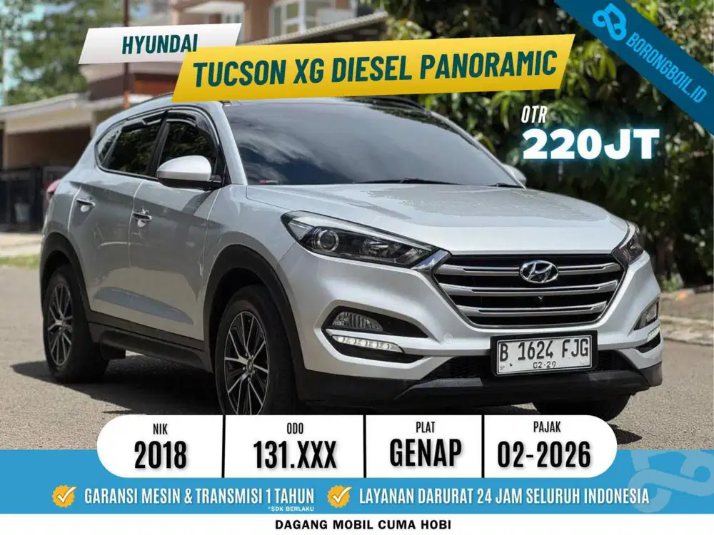 Istimewa! Hyundai Tucson XG Diesel Panoramic AT 2018