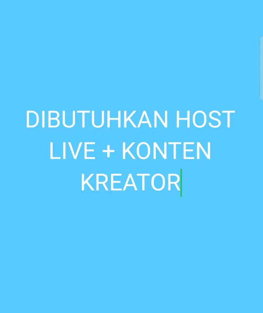 LOWONGAN HOST LIVE+KONTEN KREATOR