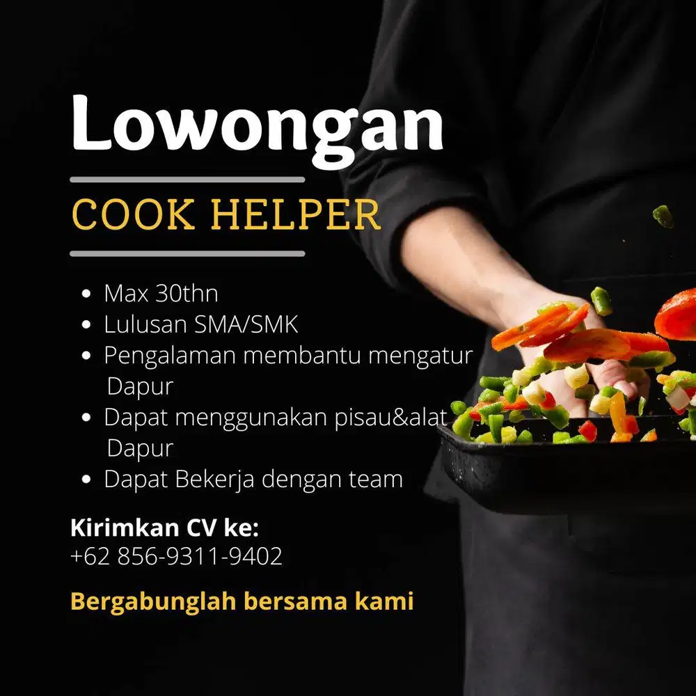 DIBUTUHKAN SEGERA!! COOK HELPER