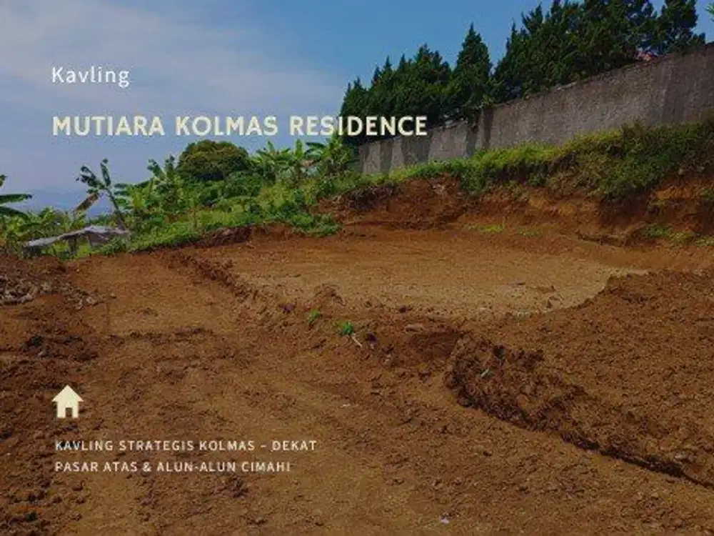 Kavling SHM yang Akan Mewujudkan Rumah Impian Tepat Waktu. Kami Jual Perencanaan Terbaik