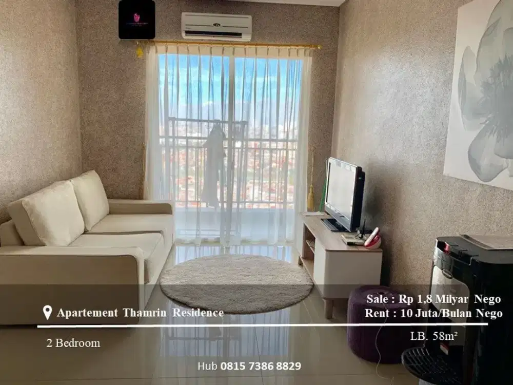 Dijual dan Disewakan Apartement Thamrin Residence High Floor 2BR Full Furnished