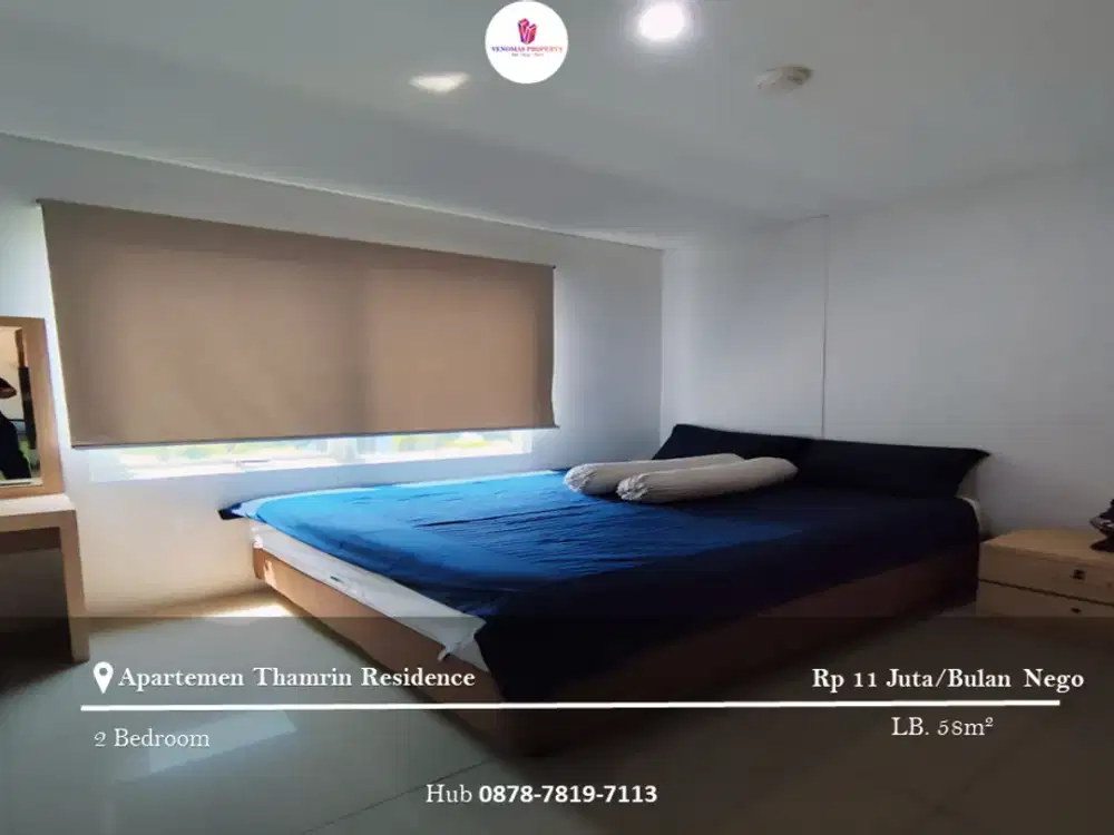Disewakan Apartement Thamrin Residence 2BR Full Furnished Tower C
