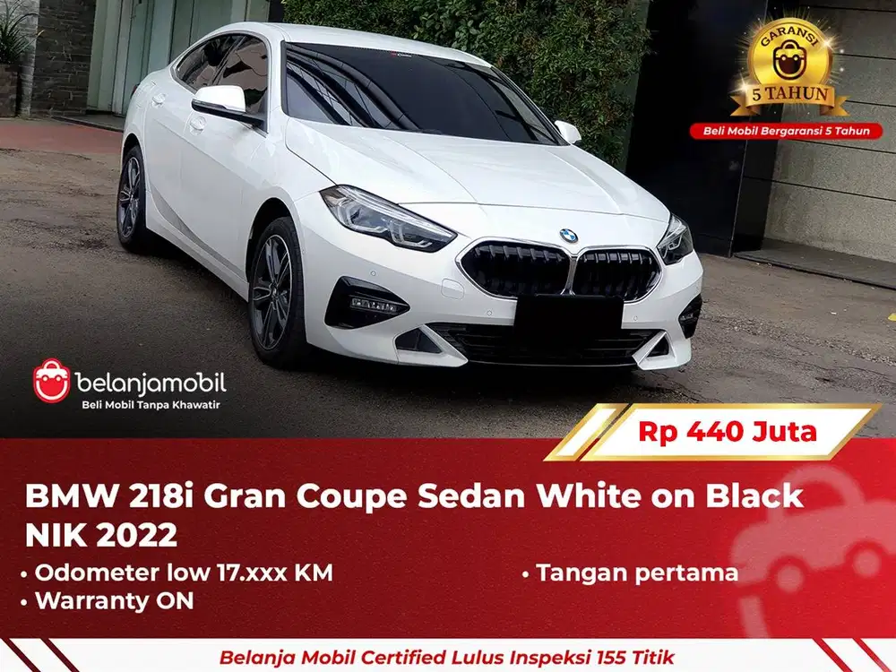 [ GARANSI 5TH ] BMW 218i 218 i Gran Coupe Sedan White 2022 2023
