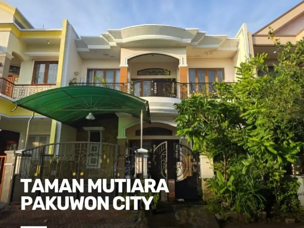 Rumah Taman Mutiara Pakuwon City STRATEGIS SIAP HUNI
