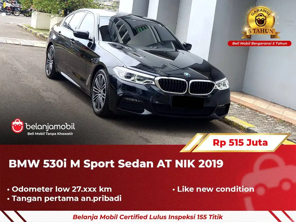 [ GARANSI 5TH ] BMW 530i 530 i M Sport Sedan AT 2019/2020