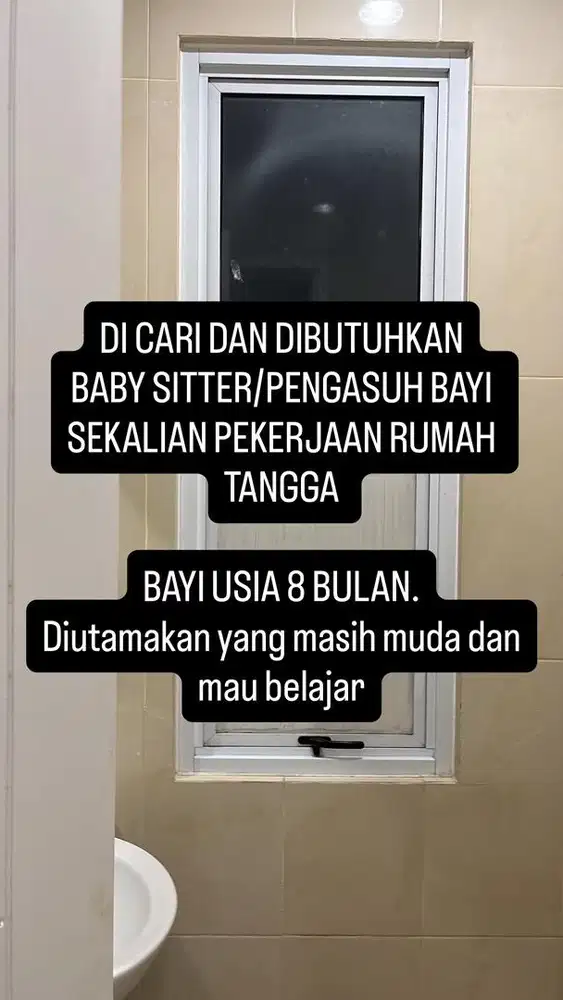 DICARI BABYSITTER/PENGASUH BAYI usia 8 Bulan