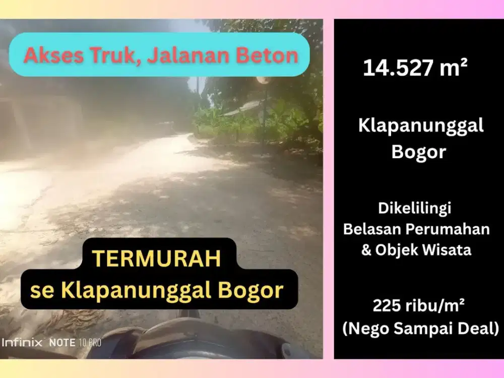 Saat Cibubur Mahal, dekat  Perumahan dan industri, Klapanunggal jadi Solusinya, 225 ribu pe m2,Nego