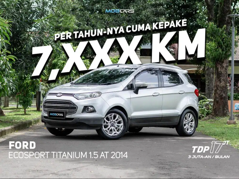 ANGSURAN 3 JUTAAN!! FORD ECOSPORT 1.5 TITANIUM AT 2014 MOBCARS KREDIT
