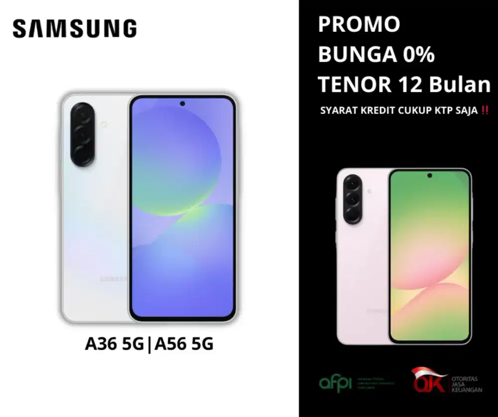 PEMBELIAN KREDIT SAMSUNG A36 5G | A56 5G TENOR 12 BULAN PROMO BUNGA 0%