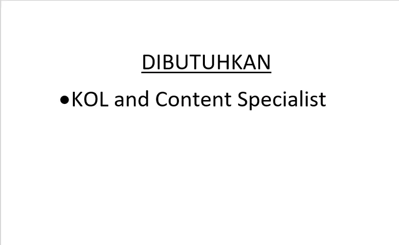 DIBUTUHKAN Business Development/KOL n Konten Spesialis