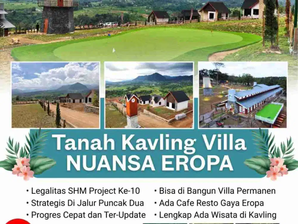 Kavling villa bernuansa Eropa dengan view Gunung Hanjawong