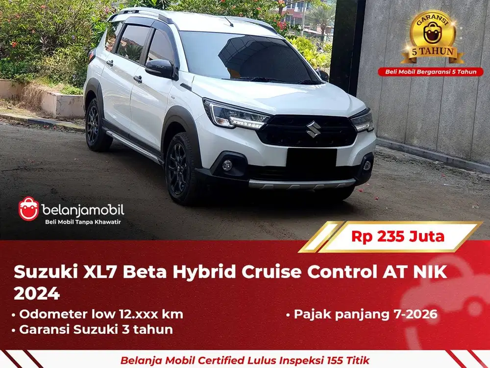 [ GARANSI 5TH ] Suzuki XL7 XL 7 Beta Hybrid Cruise Control AT 2024/202