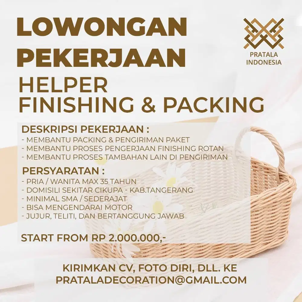 LOWONGAN PEKERJAAN HELPER FINISHING & PACKING