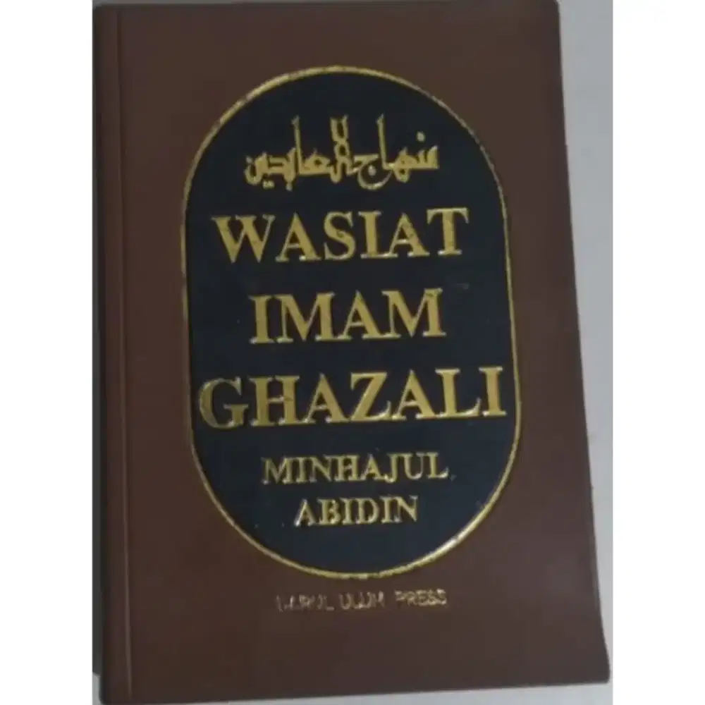 Buku / Book - Wasiat Imam Ghazali Minhajul Abidin Original