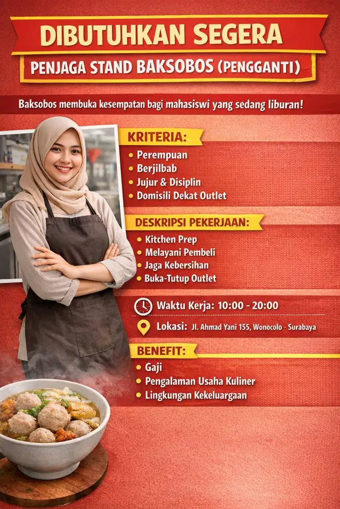 DIBUTUHKAN SEGERA MAHASISWA – PENJAGA STAND BAKSOBOS (PENGGANTI)