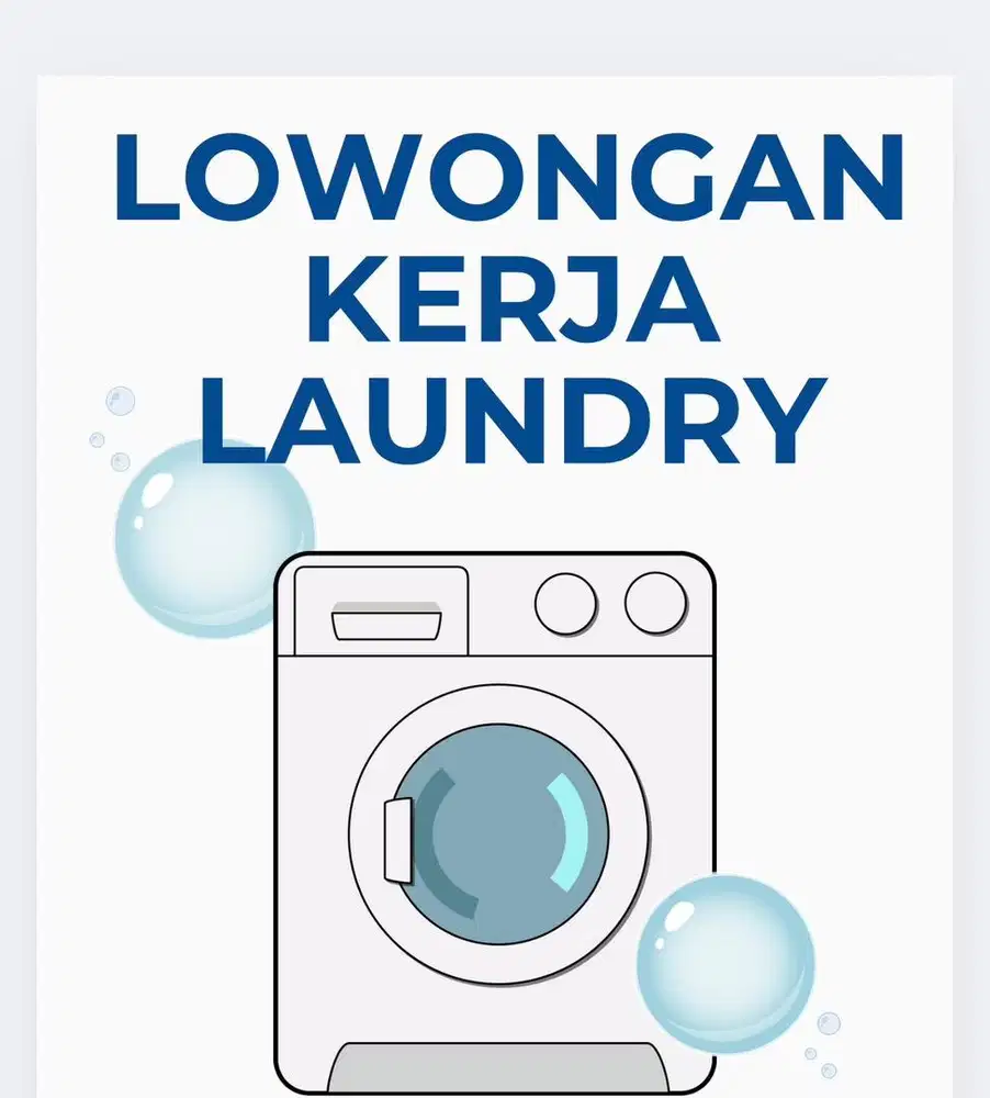 BUTUH KARYAWAN  LAUNDRY