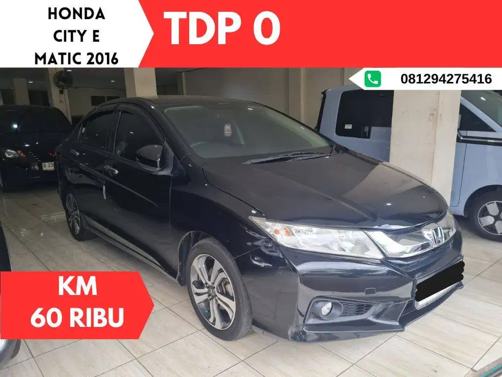 TDP 0 Honda City E MATIC 2016