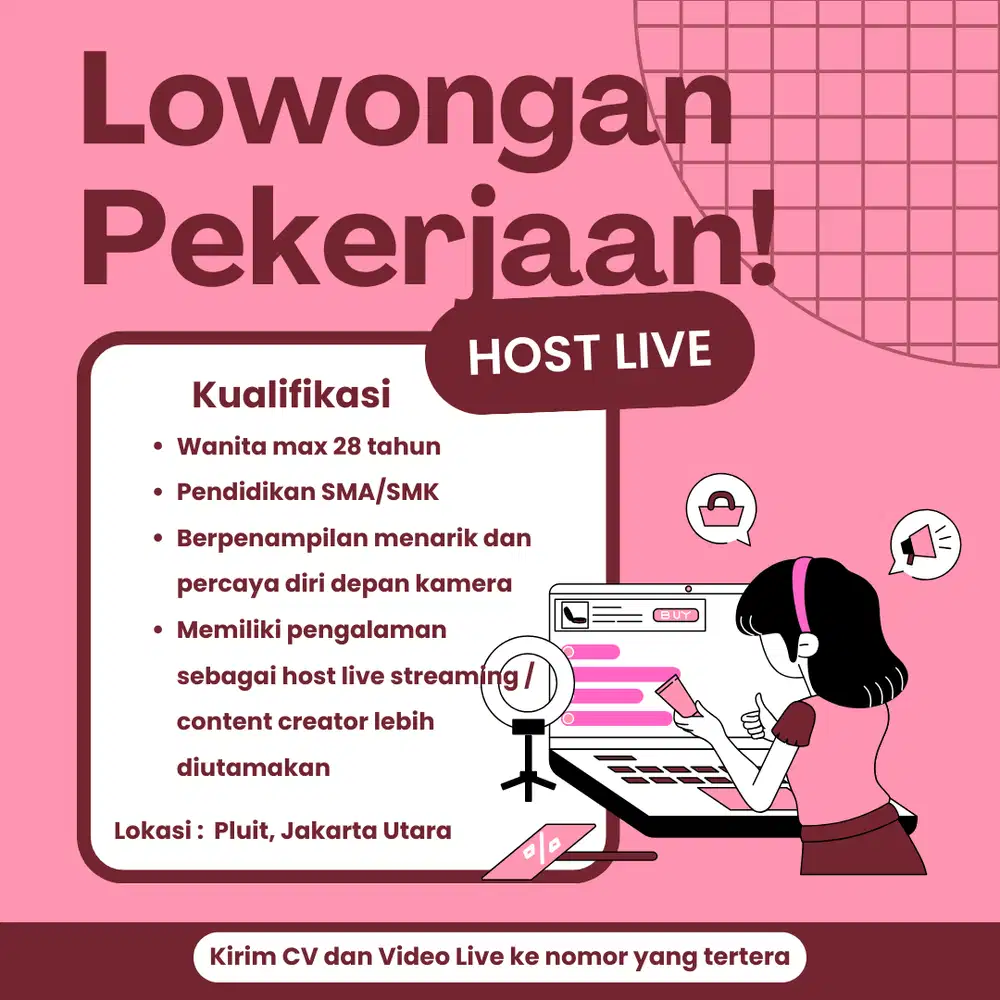 LOWONGAN HOST LIVE DAERAH PLUIT, JAKARTA UTARA
