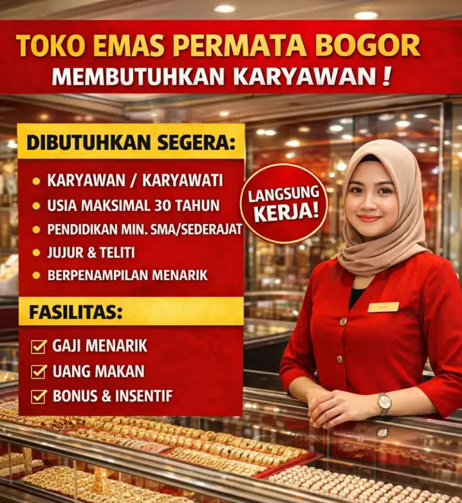 LOWONGAN KERJA TOKO EMAS
