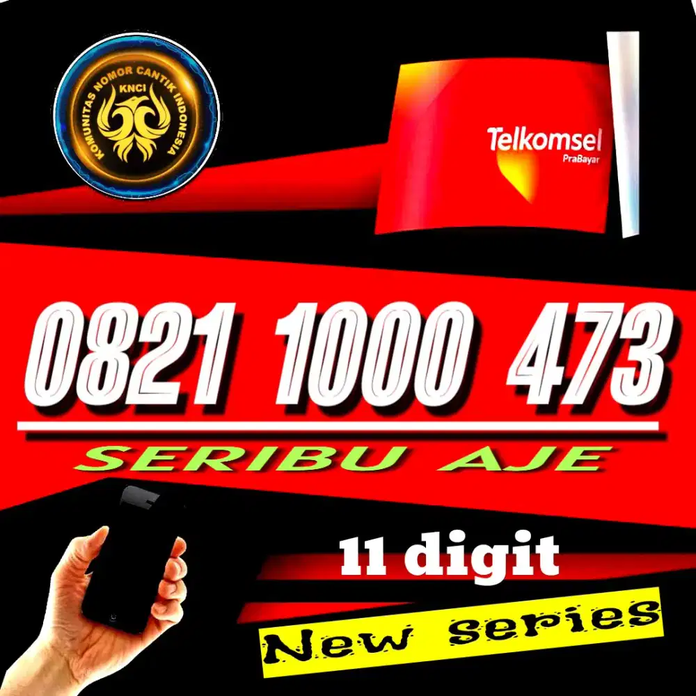 NOMOR CANTIK SIMPATI 11 DIGIT NEW SERIES 1000 473 DI BACA SERIBU AJE