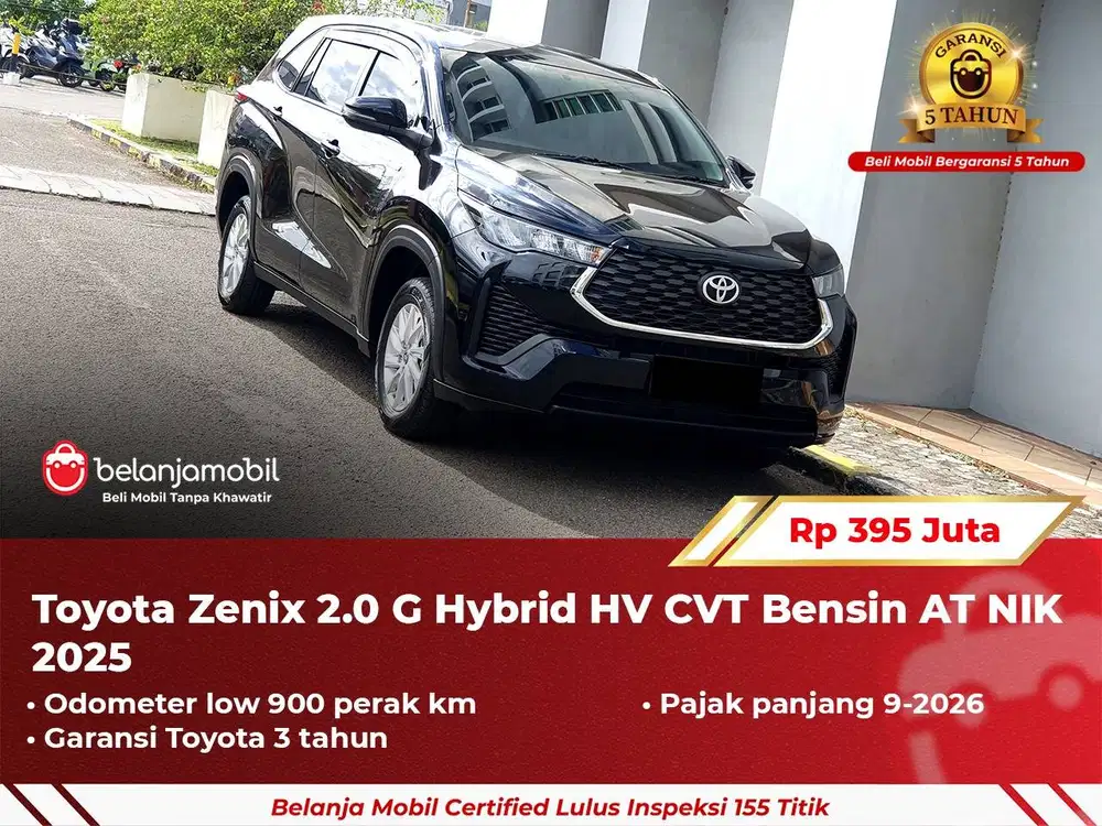 [ GARANSI 5TH ] Toyota Zenix 2.0 G Hybrid HV CVT Bensin 2025/2024