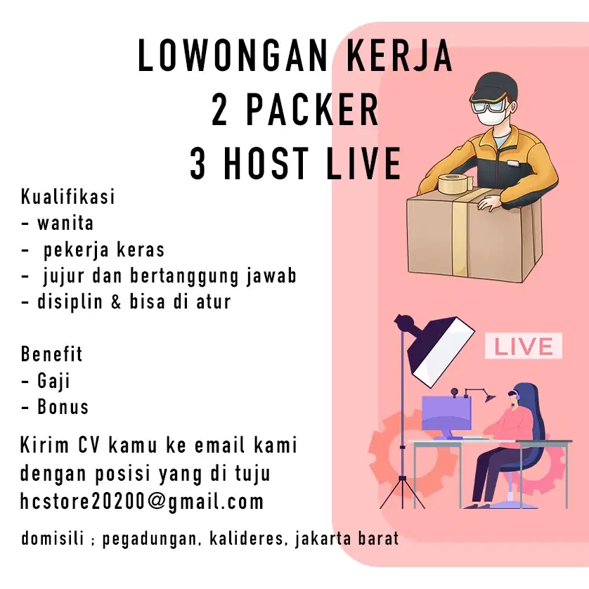 LOWONGAN KERJA 3 HOST LIVE - 2 PACKER