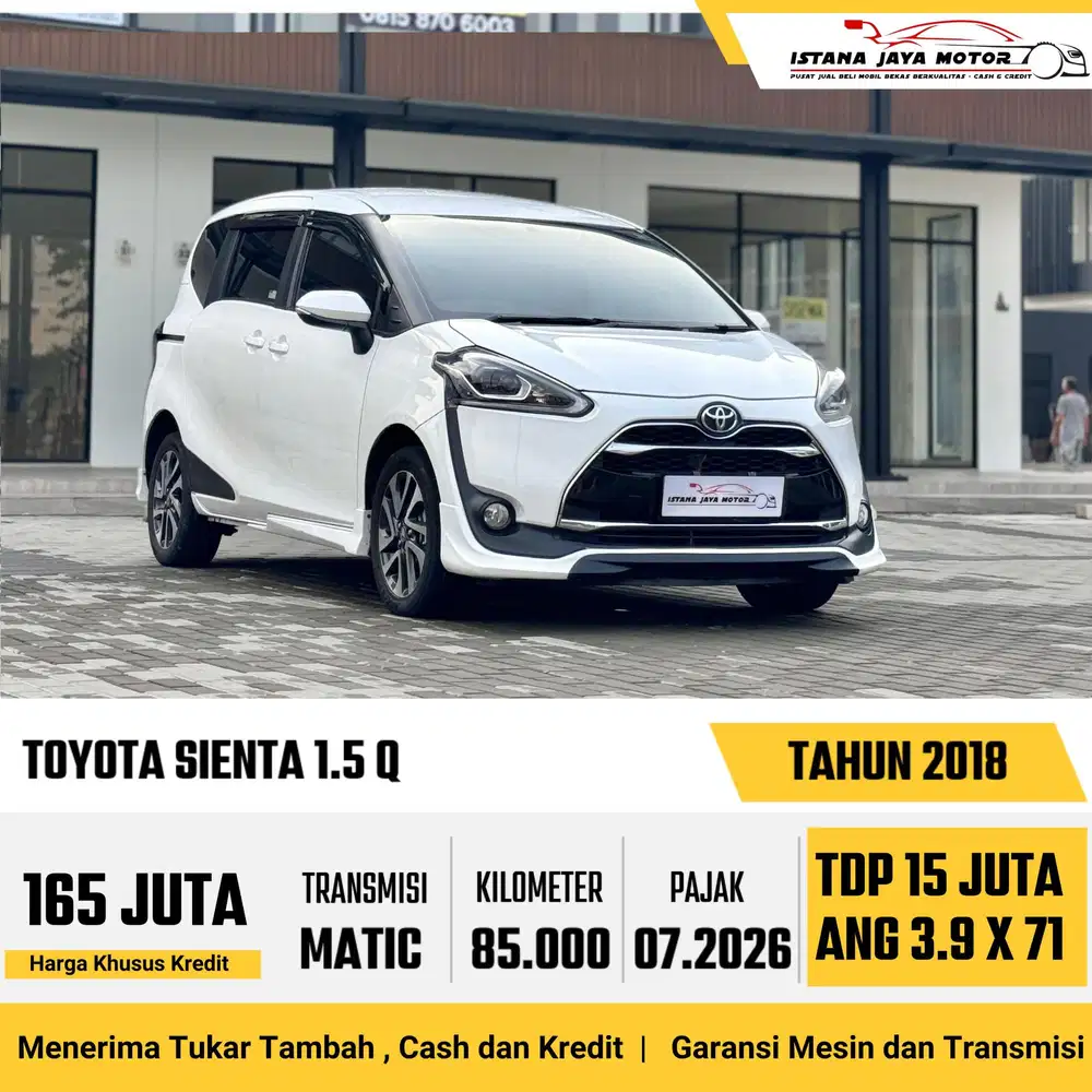 Toyota Sienta Q CVT AT th 2018 #istana jaya motor